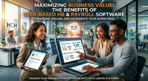 Benefits of Web-Based HR & Payroll Software