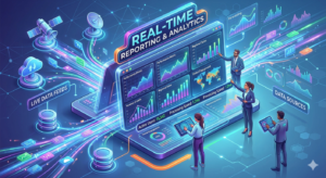 Real-Time Reporting & Analytics